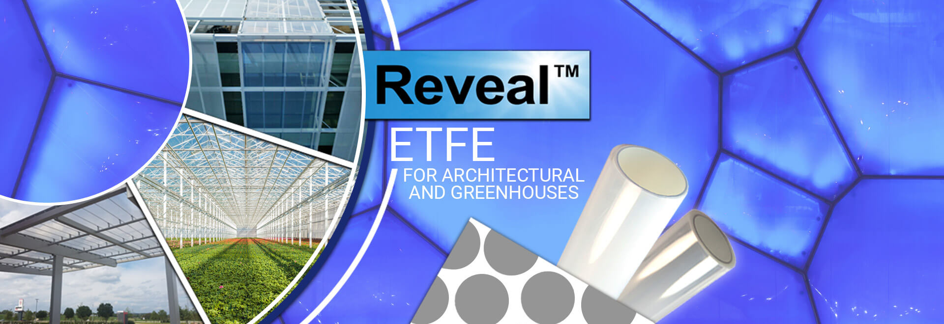 ETFE, etfe film, etfe films, etfe membranes, greenhouse materials, architectural foil, architectural film, high performance film, fluoropolymers